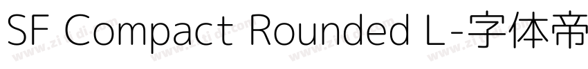 SF Compact Rounded L字体转换